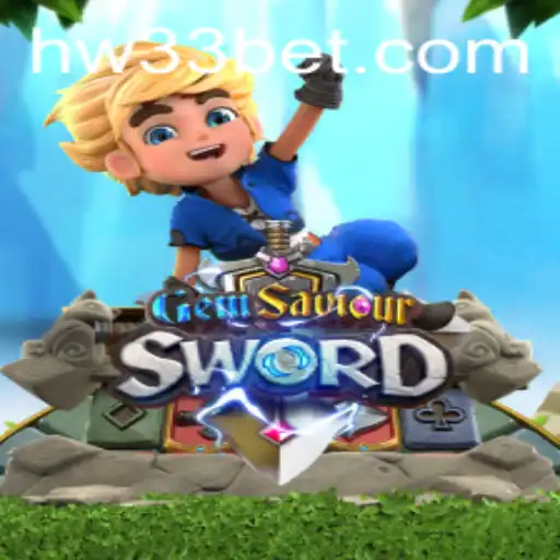 Descubra o Fascinante Mundo de GemSaviourSword e a Conexão com w33bet