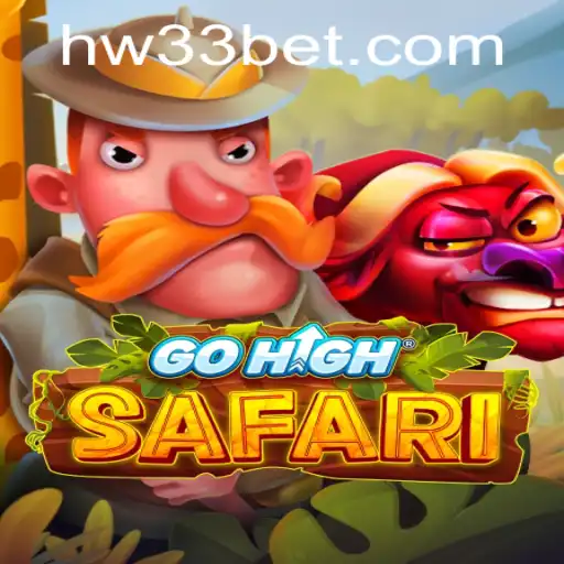 GoHighSafari: Explore o Novo Fenômeno dos Jogos com w33bet